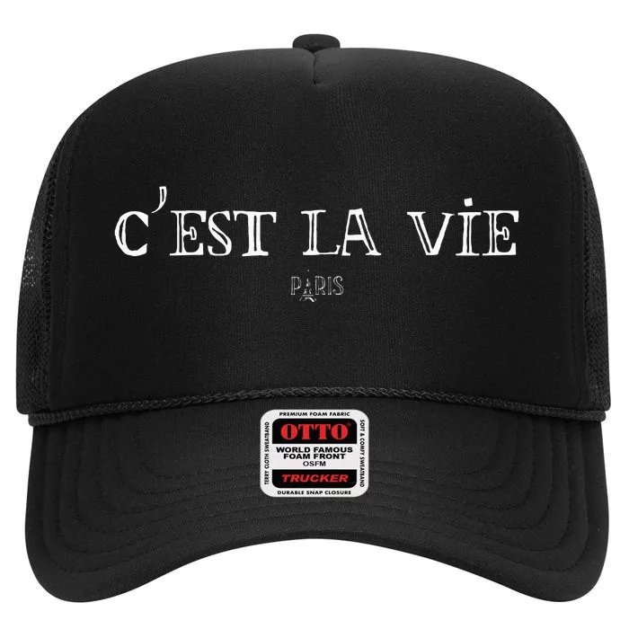 CEst La Vie Cute French Paris Europe European Travel High Crown Mesh Trucker Hat