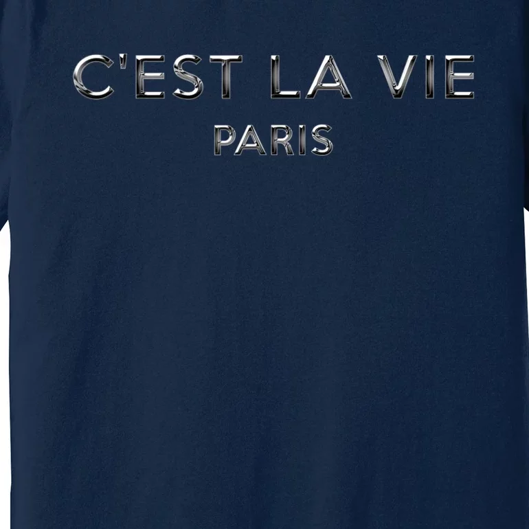 C'est La Vie Paris Lover Gift Premium T-Shirt