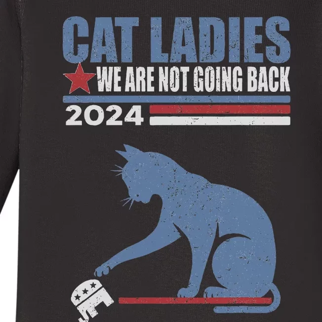 Cat Ladies We Are Not Going Back 2024 Baby Long Sleeve Bodysuit