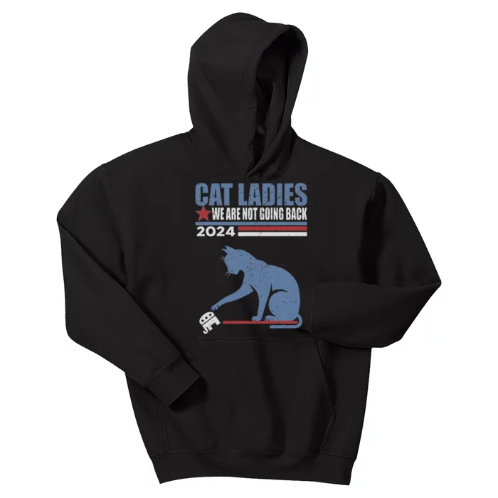 Cat Ladies We Are Not Going Back 2024 Kids Hoodie