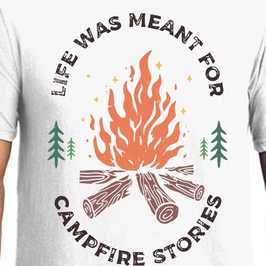 Camping Life Was Meant For Campfire Stories Pajama Set