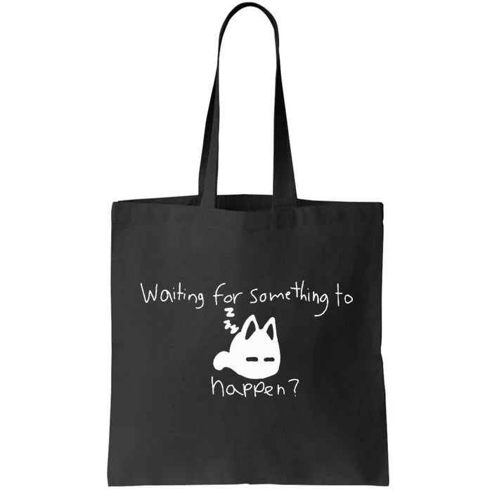 Cat Lover Waiting For Something To Happen Omori Cat Inspired Tote Bag