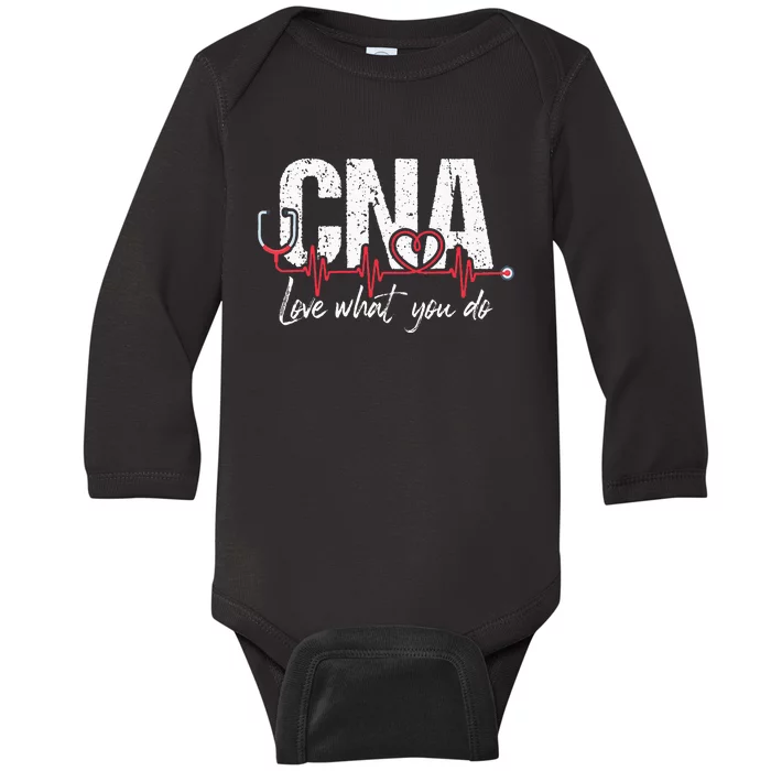 CNA Love What You Do Certified Nursing Assistant Nurse Baby Long Sleeve Bodysuit