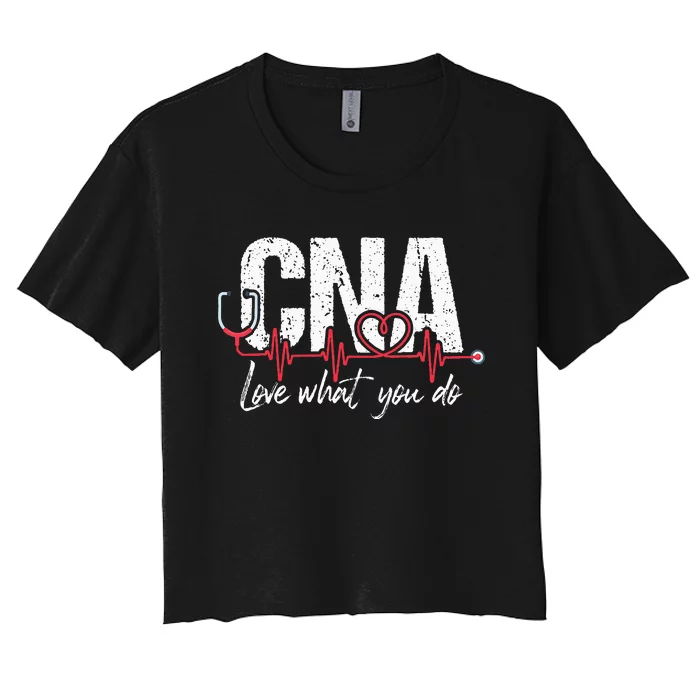 CNA Love What You Do Certified Nursing Assistant Nurse Women's Crop Top Tee