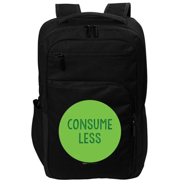 Consume Less World Earth Day Environtal Gift Impact Tech Backpack