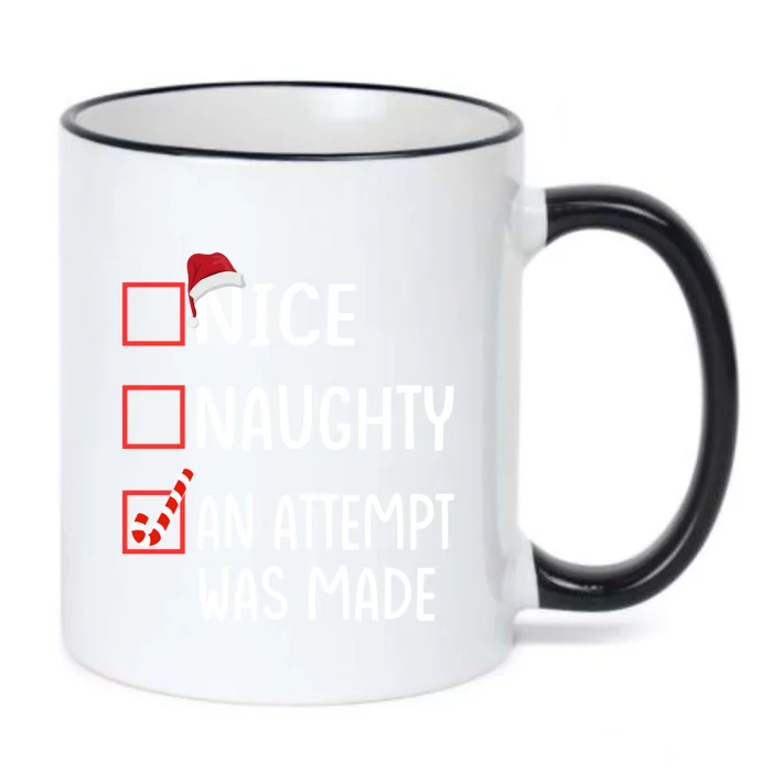 Christmas List Xmas Gift Nice Naughty An Attempt Was Made Gift Black Color Changing Mug