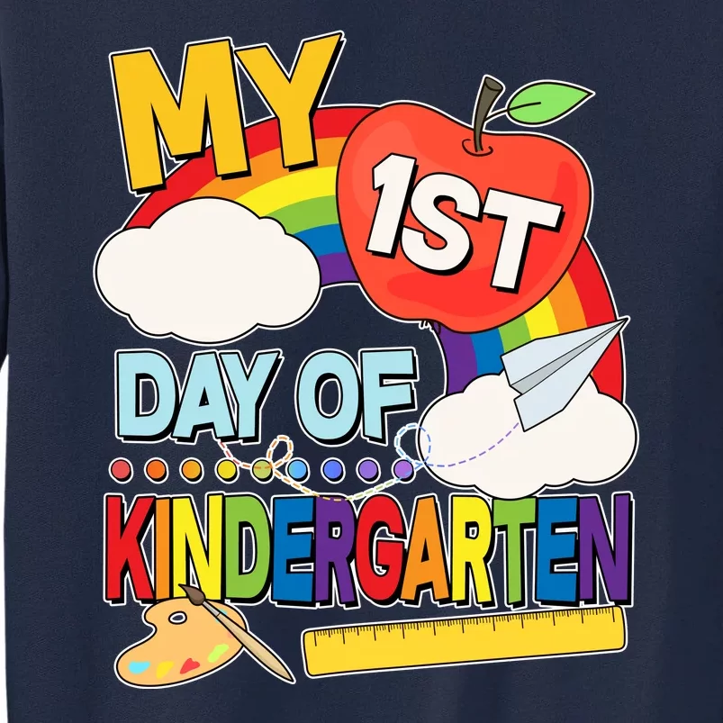 Cute My 1st Day Of Kindergarten Tall Sweatshirt