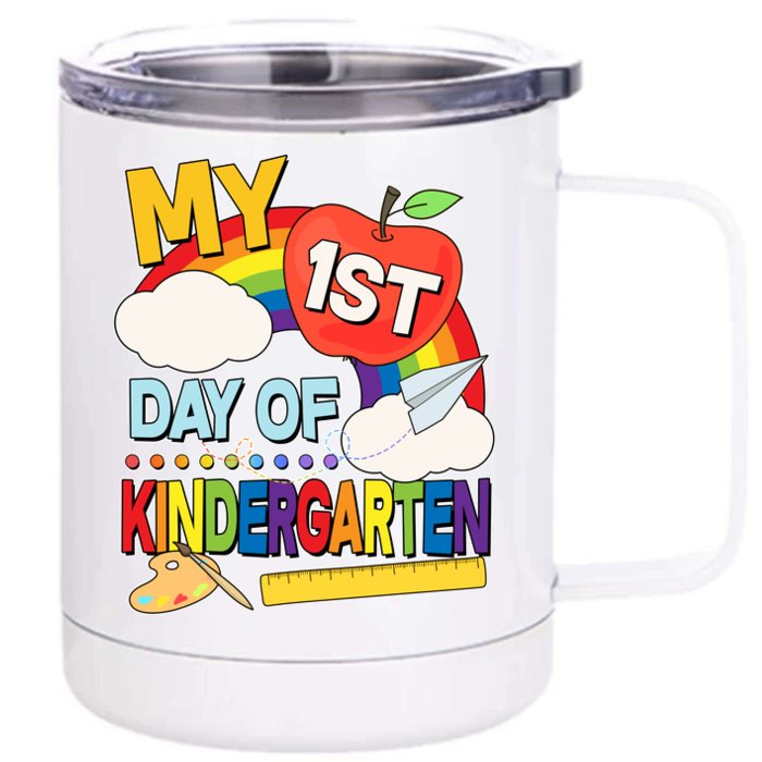 Cute My 1st Day Of Kindergarten Front & Back 12oz Stainless Steel Tumbler Cup