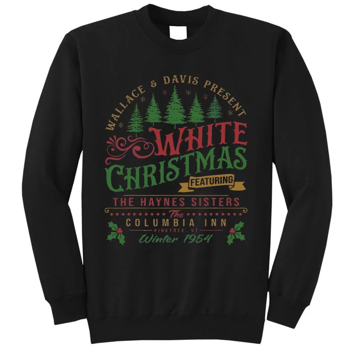 Christmas Movie 1954 Xmas Song Haynes Sisters Tall Sweatshirt