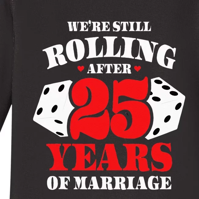 Couples Married 25 Years Funny 25th Wedding Anniversary Baby Long Sleeve Bodysuit