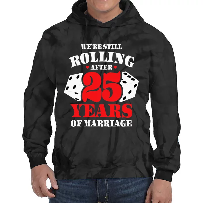 Couples Married 25 Years Funny 25th Wedding Anniversary Tie Dye Hoodie