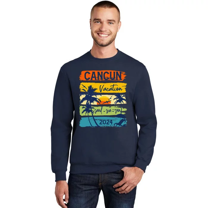 Cancun Mexico 2024 Summer Vacation Matching Family Group Tall Sweatshirt