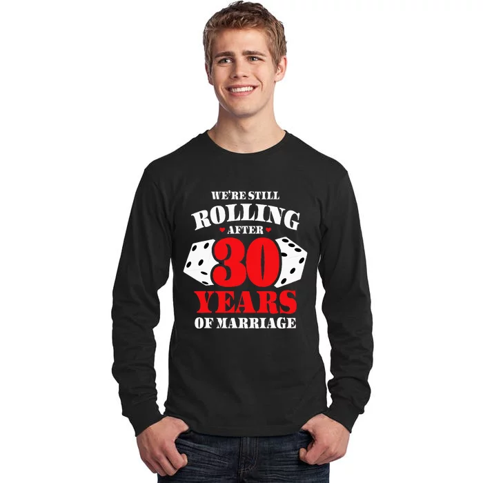 Couples Married 30 Years Funny 30th Wedding Anniversary Tall Long Sleeve T-Shirt