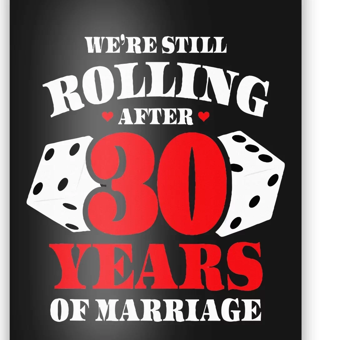 Couples Married 30 Years Funny 30th Wedding Anniversary Poster