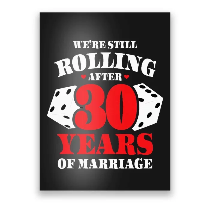 Couples Married 30 Years Funny 30th Wedding Anniversary Poster