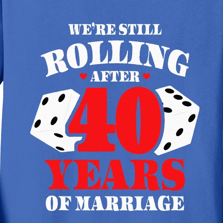 Couples Married 40 Years Funny 40th Wedding Anniversary Kids Long Sleeve Shirt