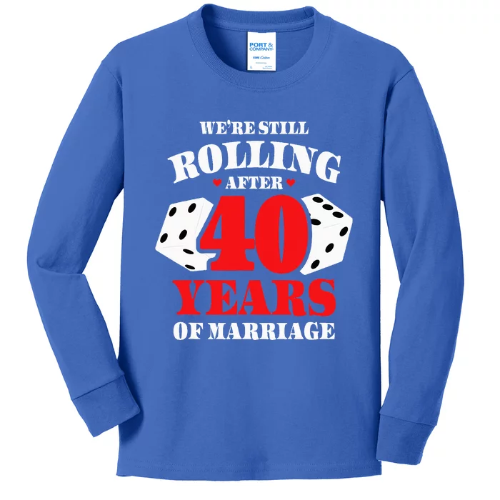 Couples Married 40 Years Funny 40th Wedding Anniversary Kids Long Sleeve Shirt