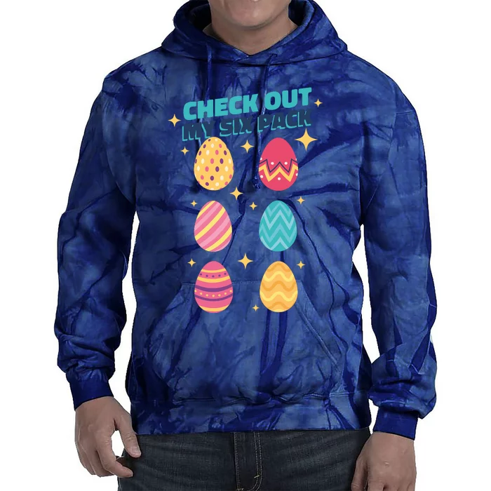 Checkout My 6 Pack Easter Eggs Funny Tie Dye Hoodie