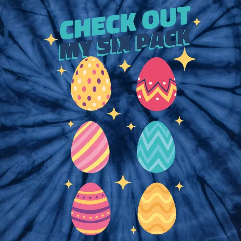 Checkout My 6 Pack Easter Eggs Funny Tie-Dye T-Shirt