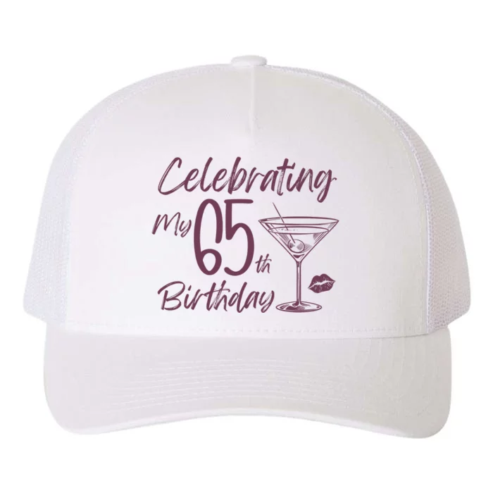 Celebrating My 65th Birthday Party Yupoong Adult 5-Panel Trucker Hat