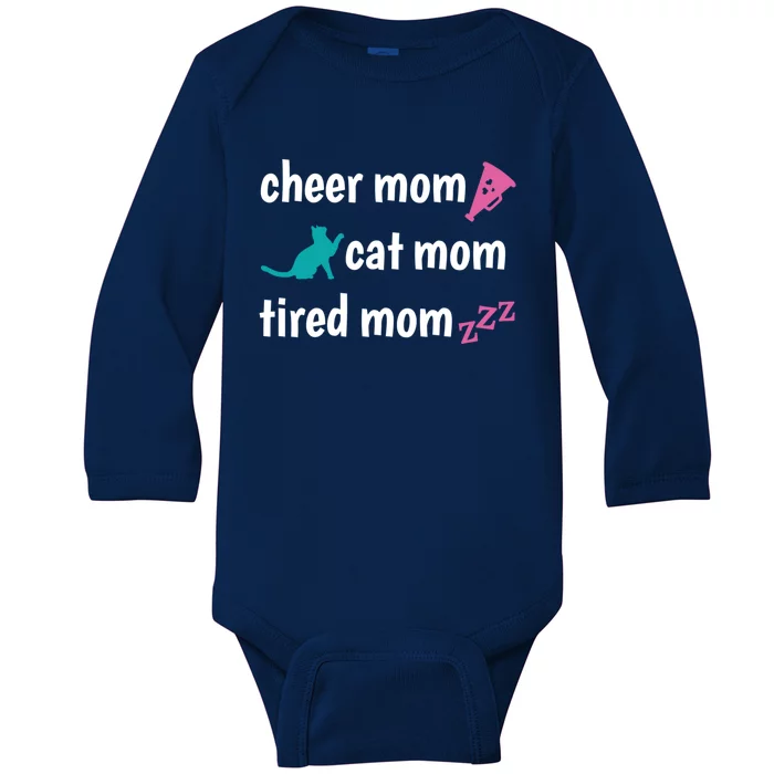 Cheer Mom And Tired Cat Mama Gift Baby Long Sleeve Bodysuit