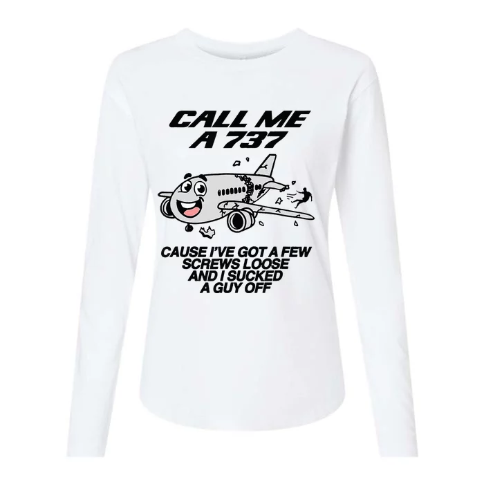 Call Me A 737 Cause IVe Got A Few Screws Loose Suck A Guy Womens Cotton Relaxed Long Sleeve T-Shirt