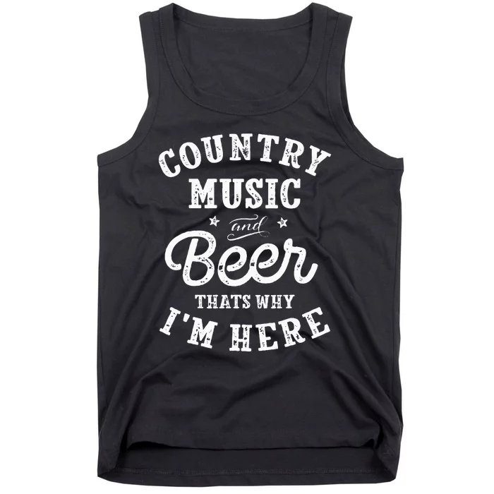 Country Music And Beer ThatS Why IM Here Guitar Guitarist Tank Top