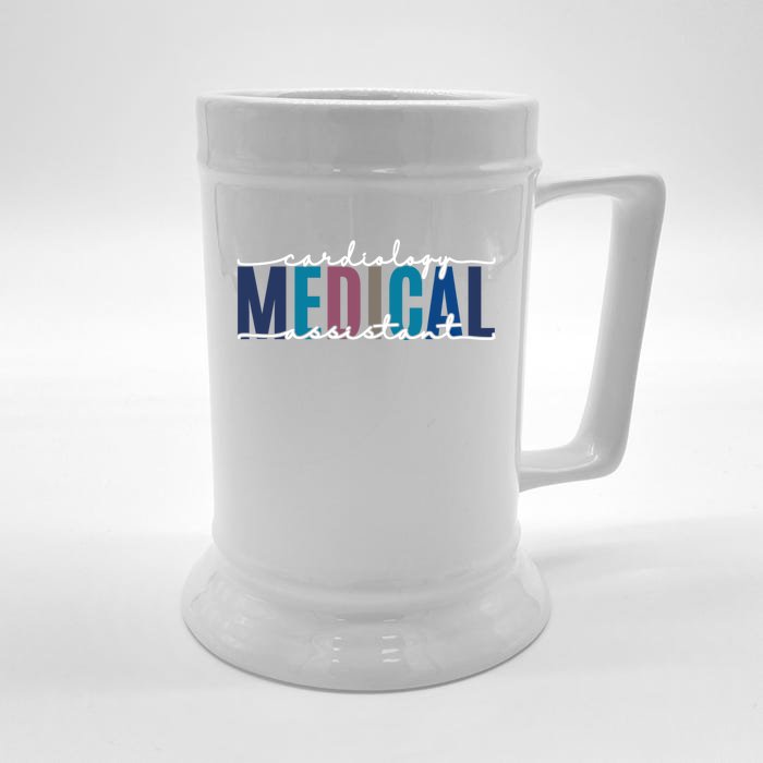 Cardiology Medical Assistant Funny Cardiac Nurse Great Gift Front & Back Beer Stein