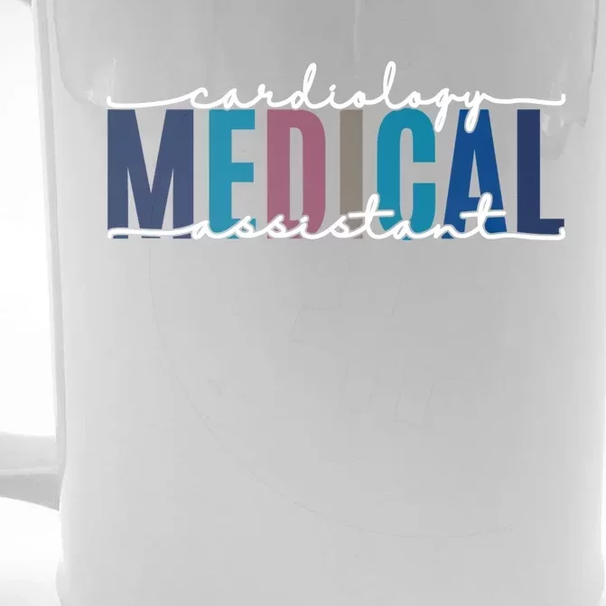 Cardiology Medical Assistant Funny Cardiac Nurse Great Gift Front & Back Beer Stein