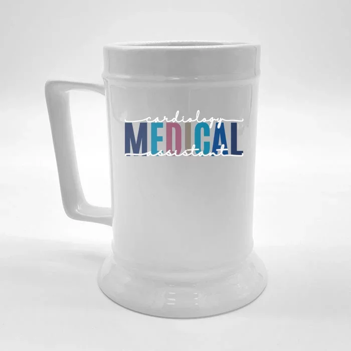 Cardiology Medical Assistant Funny Cardiac Nurse Great Gift Front & Back Beer Stein