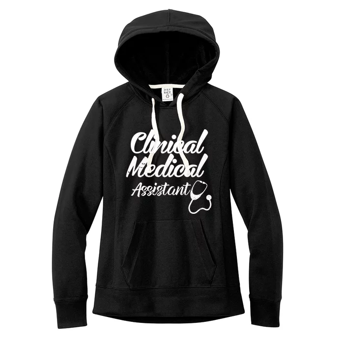 Clinical Medical Assistant Healthcare Technical Nurse Gift Women's Fleece Hoodie