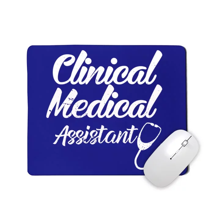 Clinical Medical Assistant Healthcare Technical Nurse Gift Mousepad