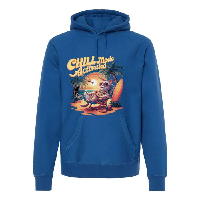 Chill Mode Activated Funny Cat Vacay Vibes Only Meow Kitty Gift Premium Hoodie