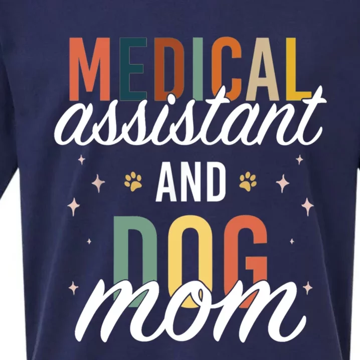 Certified Medical Assistant Nurse Dog Mom Mothers Day Gift Sueded Cloud Jersey T-Shirt