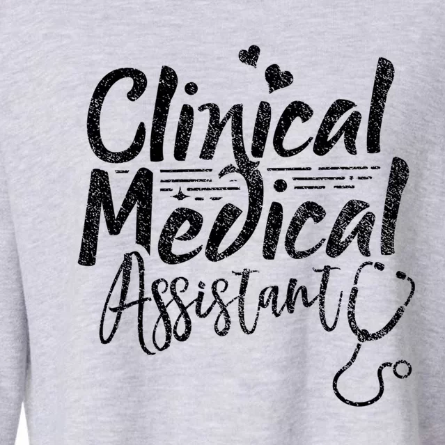 Clinical Medical Assistant Healthcare Technical Nurse Gift Cropped Pullover Crew