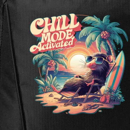 Chill Mode Activated Funny Possum Eat Trash Vacay Vibe Gift City Backpack