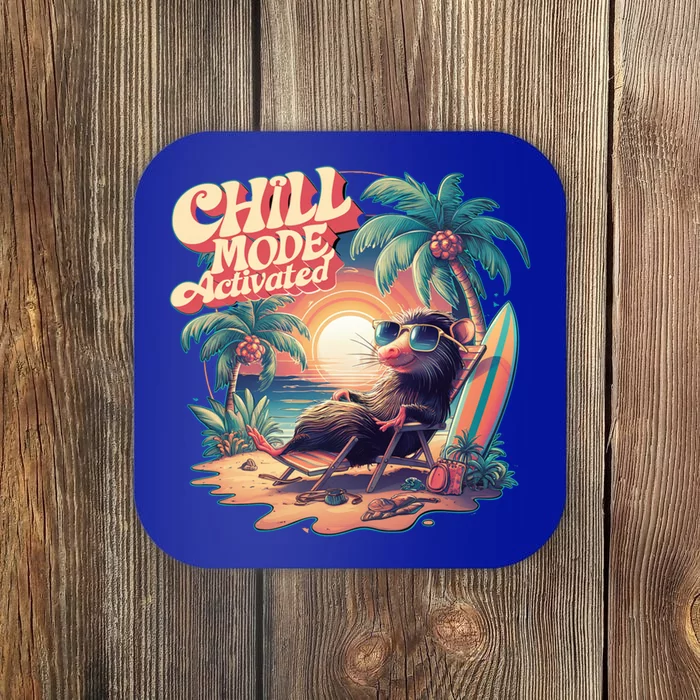 Chill Mode Activated Funny Possum Eat Trash Vacay Vibe Gift Coaster