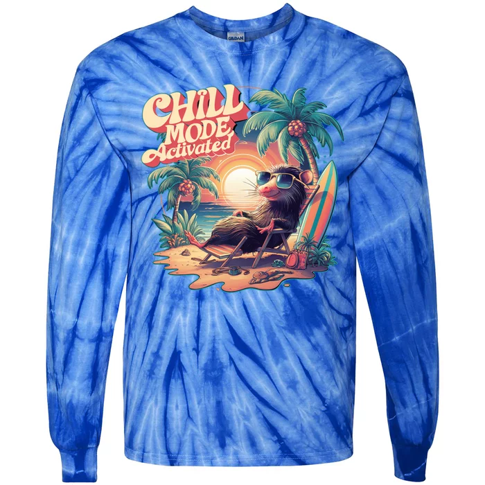 Chill Mode Activated Funny Possum Eat Trash Vacay Vibe Gift Tie-Dye Long Sleeve Shirt