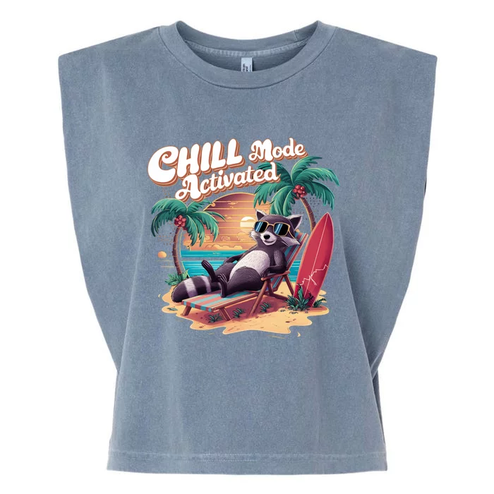 Chill Mode Activated Funny Raccoon Stay Trashy Vacay Vibe Cute Gift Garment-Dyed Women's Muscle Tee