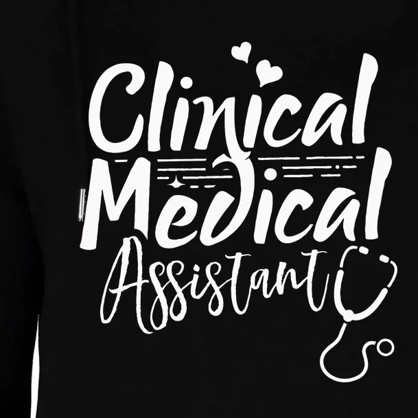 Clinical Medical Assistant Healthcare Technical Nurse Womens Funnel Neck Pullover Hood