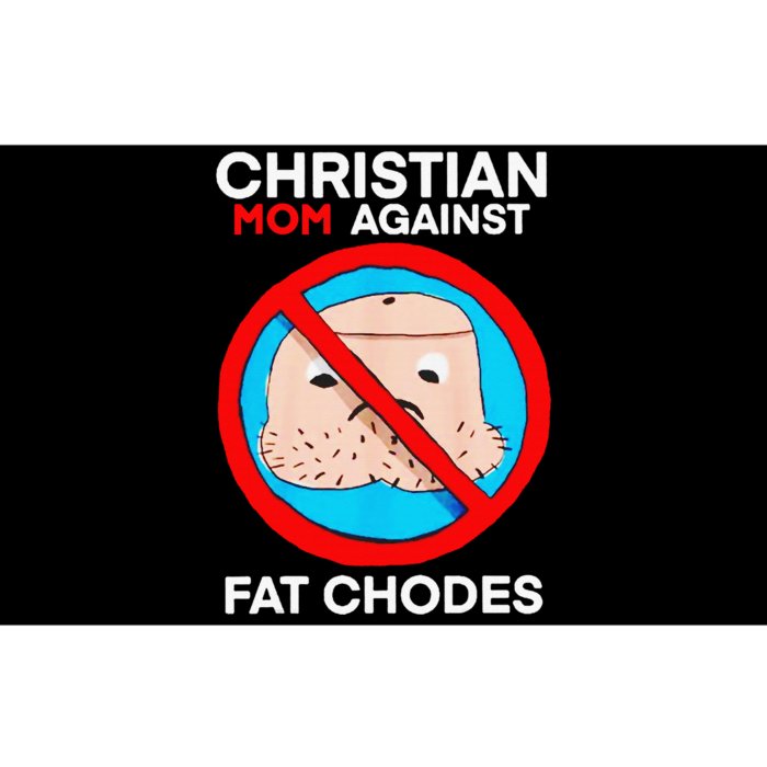 Christian Mom Against Fat Chodes Bumper Sticker