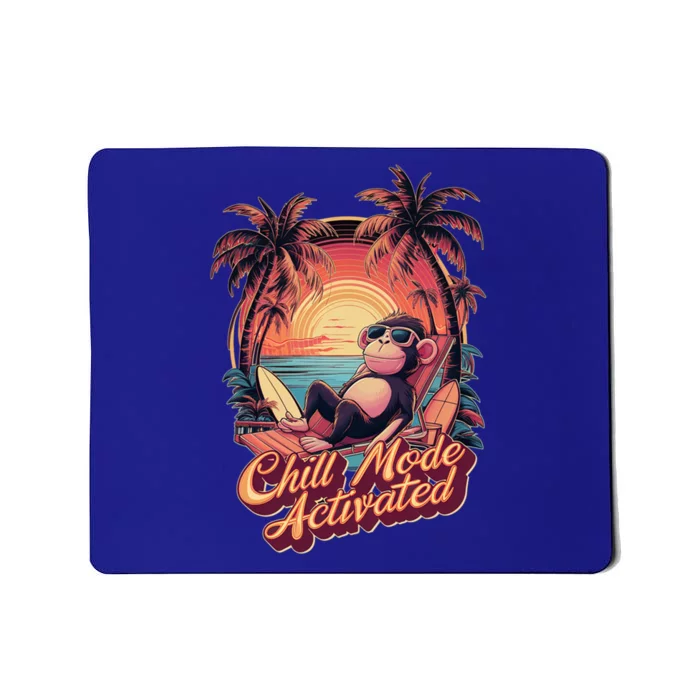 Chill Mode Activated Funny Monkey With Sunglasses Vacay Vibe Gift Mousepad