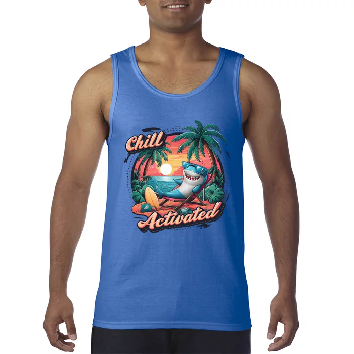 Chill Mode Activated Funny Shark Beach Vibe Vacay Mode On Gift Tank Top