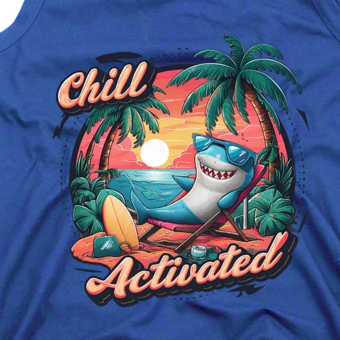 Chill Mode Activated Funny Shark Beach Vibe Vacay Mode On Gift Tank Top