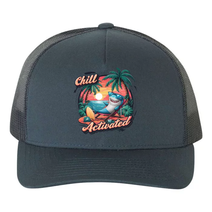 Chill Mode Activated Funny Shark Beach Vibe Vacay Mode On Gift Yupoong Adult 5-Panel Trucker Hat