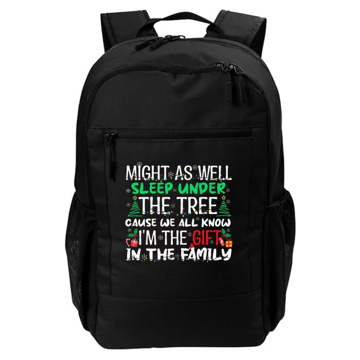 Christmas Might As Well Sleep Under Tree Christmas Daily Commute Backpack