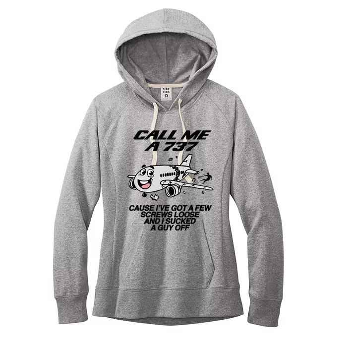 Call Me A 737 Cause IVe Got A Few Screws Loose Suck A Guy Women's Fleece Hoodie