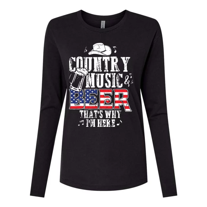 Country Music And Beer Thats Why Im Here Funny Womens Cotton Relaxed Long Sleeve T-Shirt