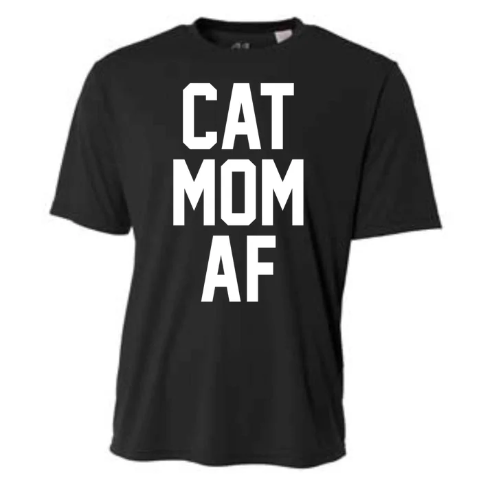 Cat Mom Af Gift For Cat Moms Of Kitties Cooling Performance Crew T-Shirt