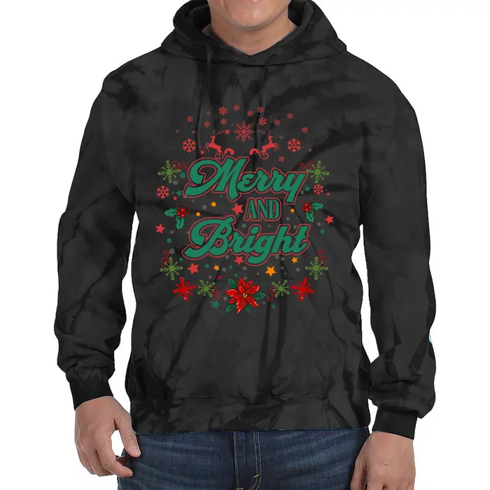 Cute Merry And Bright Christmas Season Tie Dye Hoodie